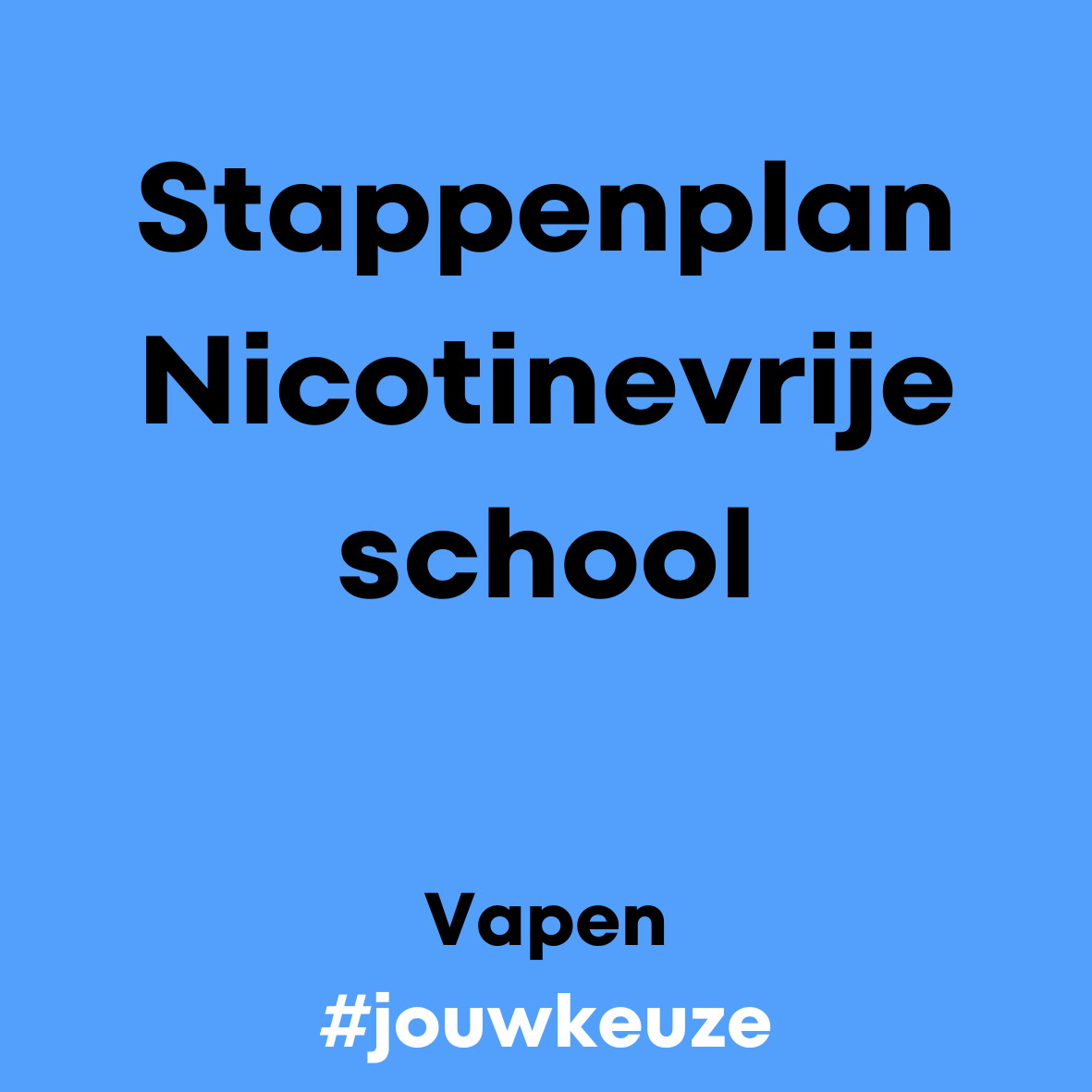Stappenplan Nicotinevrije school
